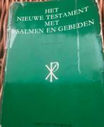Het Nieuwe Testament met Psalmen en Gebeden, Verzamelen, Ophalen of Verzenden, Gebruikt