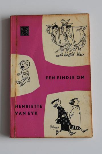 Een eindje om - Henriëtte van Eyk + Fiep Westendorp humor beschikbaar voor biedingen