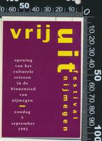 Sticker: Vrij Uit Festival 1993 - Nijmegen, Verzamelen, Stickers, Ophalen of Verzenden, Zo goed als nieuw, Bedrijf of Vereniging