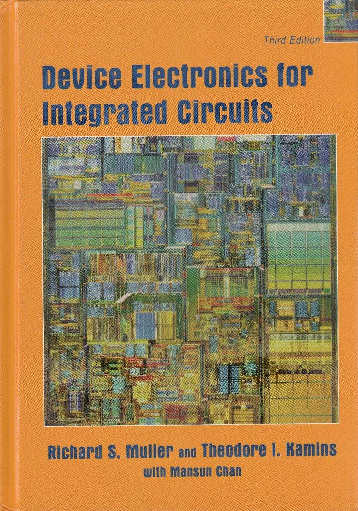 Device Electronics for Integrated Circuits, Elektrotechniek, Ophalen of Verzenden, Zo goed als nieuw, Richard S. Mjuller