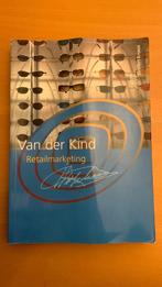 R.P. van der Kind - Retailmarketing, Ophalen of Verzenden, Zo goed als nieuw, Economie en Marketing