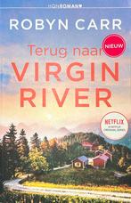 Nieuw - Terug naar Virgin River - Robyn Carr (Nieuw), Boeken, Ophalen of Verzenden, Nieuw, Robyn Carr, Nederland
