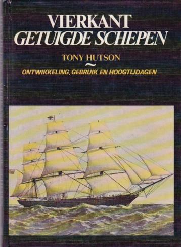 Tony Hutson - Vierkant Getuigde Schepen - 1979 beschikbaar voor biedingen