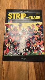 Strip-tease . Deel 2, Eén stripboek, Ophalen of Verzenden, Gelezen