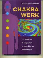 Chakra werk Klausbernd Vollmar Energiecentra in het lichaam, Gelezen, Verzenden