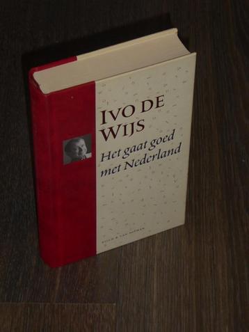 IVO DE WIJS - Het gaat goed met Nederland (incl.CD) beschikbaar voor biedingen