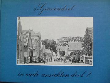 's-Gravendeel in oude ansichten, deel 2. beschikbaar voor biedingen