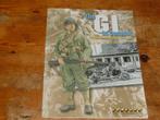 The GI in combat : Northwest Europe 1944-45 (US soldiers), Verzamelen, Militaria | Tweede Wereldoorlog, Ophalen of Verzenden, Landmacht