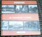 Domburg in vroeger tijden. Jacky Nijsen. ISBN 9055340677., Ophalen of Verzenden, 20e eeuw of later, Zo goed als nieuw