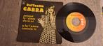 Raffaella carra  - puisque tu l'aimes dis-le lui, Cd's en Dvd's, Vinyl Singles, Ophalen of Verzenden, Gebruikt, Pop