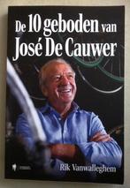De 10 geboden van José De Cauwer, Gelezen, Verzenden, Sport, Rik Vanwalleghem