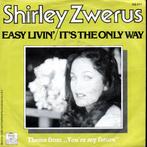 Shirley Zwerus: Easy livin', Gebruikt, Verzenden, 7 inch, Single
