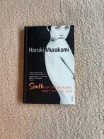 Haruki Murakami - South of the border west of the sun, Ophalen of Verzenden, Gelezen, Wereld overig
