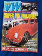 Super VW Magazine - juli 2005 Franstalig - met mooie poster, Boeken, Auto's | Folders en Tijdschriften, Ophalen of Verzenden, Zo goed als nieuw