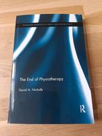 The End of Physiotherapy - Nieuw!, Ophalen of Verzenden, Nieuw, Niet van toepassing, David A. Nicholls