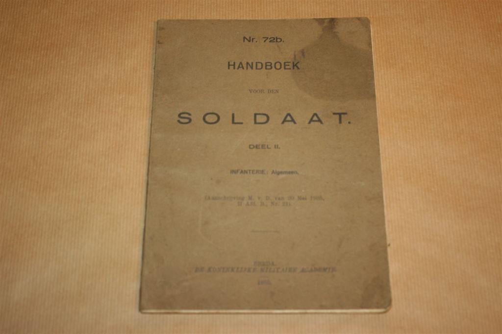 Handboek voor den Soldaat - Infanterie - 1935 !!, Ophalen of Verzenden, Landmacht, Nederland, Boek of Tijdschrift