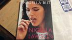 Nigella bijt,  Nigella Lawson, Gelezen, Gezond koken, Ophalen of Verzenden, Europa