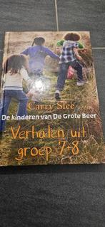 Carry Slee - Verhalen uit groep 7 + 8, Boeken, Fictie algemeen, Carry Slee, Ophalen of Verzenden, Zo goed als nieuw