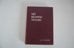 Het eeuwige Woord | Ds. F. Bakker | Deel 2, Boeken, Ophalen of Verzenden, Zo goed als nieuw, Ds. F. Bakker, Christendom | Protestants