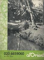 gezocht weekblad d'Oriënt Indonesië 1936 1937 1938 1939 1940, Boeken, Tijdschriften en Kranten, Ophalen of Verzenden, Gelezen