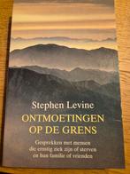 S. Levine - Ontmoetingen op de grens, Ophalen of Verzenden, Gelezen, S. Levine