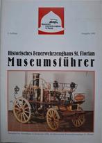 Museumsgids Historisch Brandweermaterieel St. Florian, Gelezen, Dr, Wolfgang Weidl, Ophalen of Verzenden, Overige onderwerpen