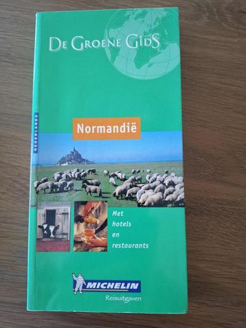 Normandië - De Groene Gids  met hotel en restaurants editie: beschikbaar voor biedingen