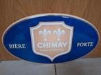 reclamebord Chimay bier, Ophalen of Verzenden, Nieuw, Reclamebord, Plaat of Schild, Overige merken