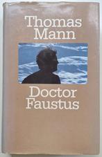Thomas Mann - Doctor Faustus, Boeken, Ophalen of Verzenden, Gelezen, Europa overig