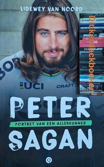 Lidewey van Noord; Peter Sagan, portret van een alleskunner beschikbaar voor biedingen