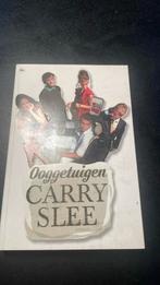 Carry Slee - Ooggetuige(n), Carry Slee, Ophalen of Verzenden, Zo goed als nieuw, Nederland