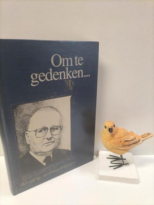 Mallan, Ds. F.; Om te gedenken (40 jarig ambtsjubileum), Boeken, Godsdienst en Theologie, Gelezen, Christendom | Protestants, Ophalen of Verzenden