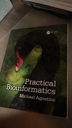 Practical Bioinformatics - Michael Agostino, Ophalen of Verzenden, Zo goed als nieuw