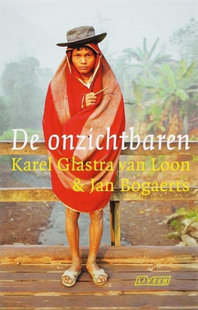 De Onzichtbaren - Karel Glastra van Loon BOEK, Boeken, Romans, Gelezen, Nederland, Ophalen of Verzenden