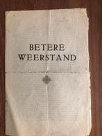 Illegaal krantje Betere Weerstand.Zonder, Ophalen of Verzenden, Gelezen