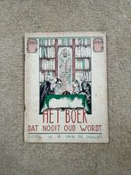 Te Koop: W.G. van de Hulst “Het boek dat nooit oud wordt “, Antiek en Kunst, Ophalen of Verzenden, W.G. van de Hulst