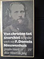 Van Christen tot Anarchist - Domela Nieuwenhuis, Ophalen of Verzenden, Gelezen, F. Domela Nieuwenhuis, Politiek