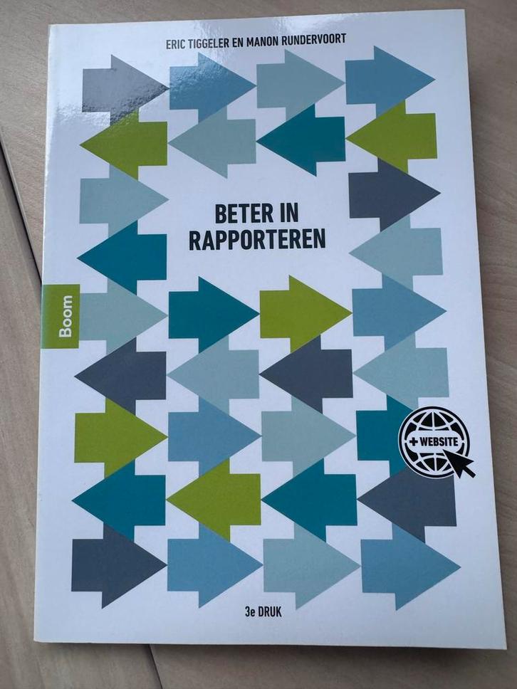 Beter in Rapporten - Tiggelen & Rundervoort, Boeken, Studieboeken en Cursussen, Zo goed als nieuw, HBO, Ophalen of Verzenden