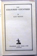 The Coloured Countries 1933 Alec Waugh Reisverhaal Pacific, Antiek en Kunst, Ophalen of Verzenden