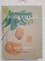 Nieuw exemplaar! Sobremesa - Mijn Ibiza (van Sergio Hermans), Ophalen of Verzenden, Nieuw, Italië