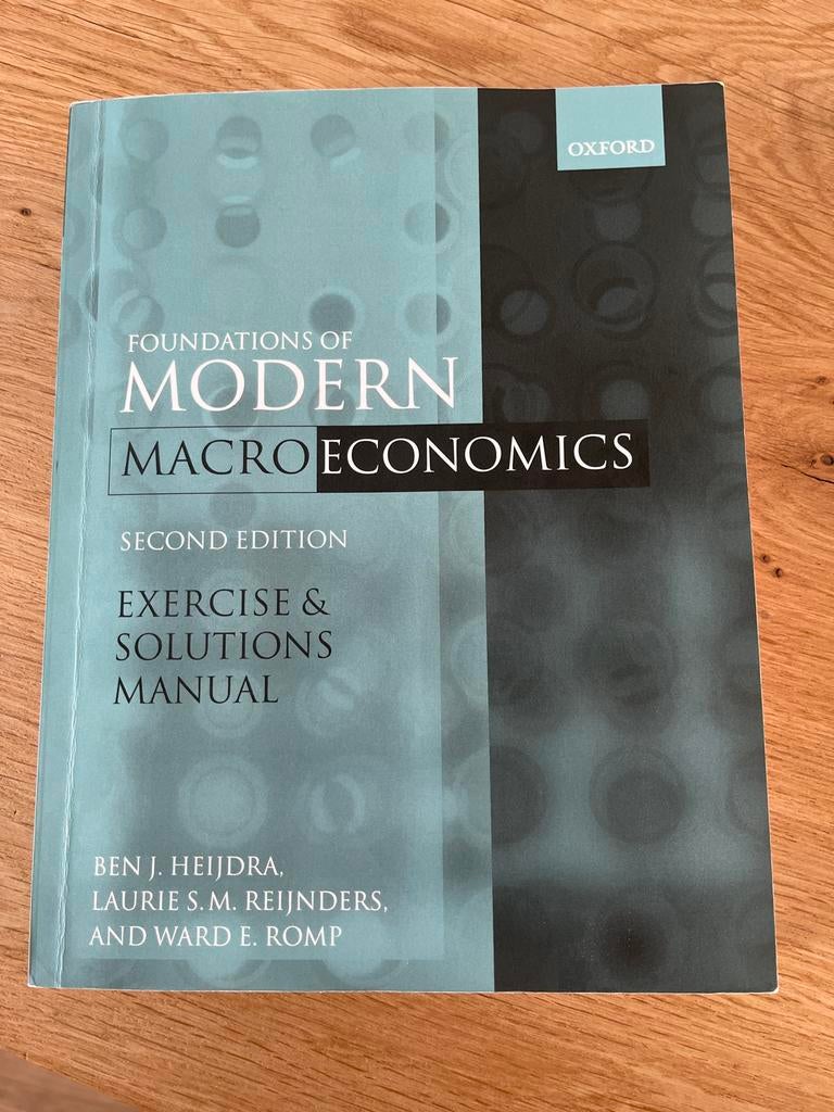 Foundations of Modern Macroeconomics - Oefeningen & Oplossin, Boeken, Ophalen of Verzenden, Zo goed als nieuw