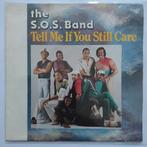 SOS Band - Tell me if you still care, Cd's en Dvd's, Vinyl Singles, Gebruikt, 7 inch, Single, Ophalen of Verzenden