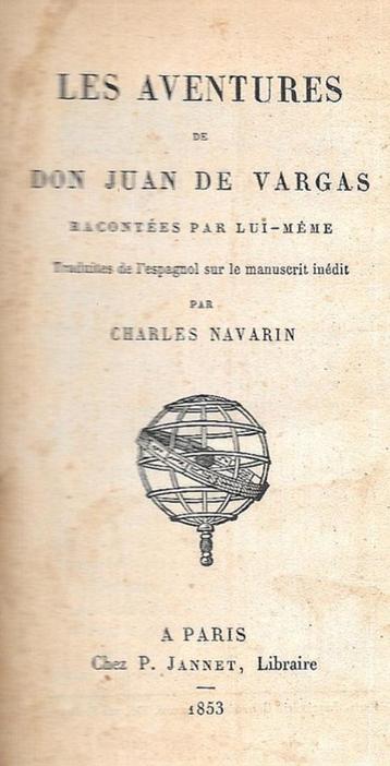 Les aventures de Don Juan de Vargas ~ Charles Navarin ~ 1853 beschikbaar voor biedingen