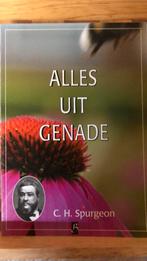 Charles Haddon Spurgeon - Alles uit genade, Ophalen of Verzenden, Zo goed als nieuw, Charles Haddon Spurgeon