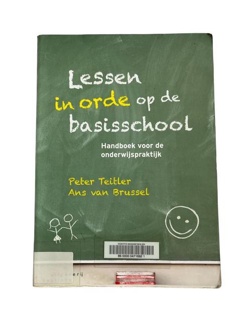 Ans van Brussel - Lessen in orde op de basisschool, Boeken, Studieboeken en Cursussen, Gelezen, HBO, Gamma, Verzenden