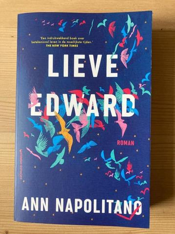 Lieve Edward,  Ann Napolitano roman beschikbaar voor biedingen