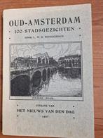 Oud-Amsterdam 1907 - 100 Stadsgezichten, Ophalen of Verzenden, Gelezen, L. W. R. Wenckebach, Prentenboek