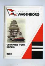 scheepvaart-foto-DELFZIJL-WAGENBORG-getijde boekje 2003, Verzamelen, Scheepvaart, Ophalen of Verzenden, Zo goed als nieuw, Motorboot