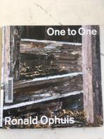 Ronald Ophuis One to One, Ophalen of Verzenden, Zo goed als nieuw