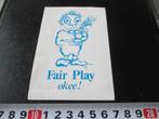 sticker Fair Play  okee !, Verzamelen, Ophalen, Zo goed als nieuw